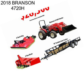 2018 BRANSON 4720H