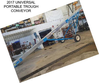 2017 UNIVERSAL PORTABLE TROUGH CONVEYOR