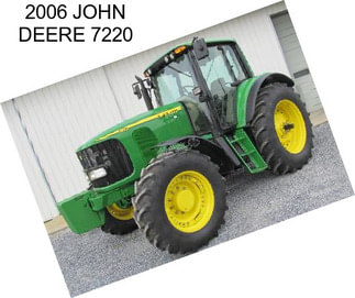 2006 JOHN DEERE 7220