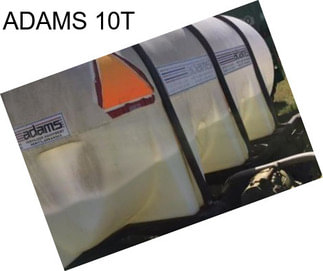 ADAMS 10T