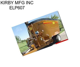 KIRBY MFG INC ELP607