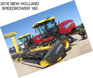 2016 NEW HOLLAND SPEEDROWER 160