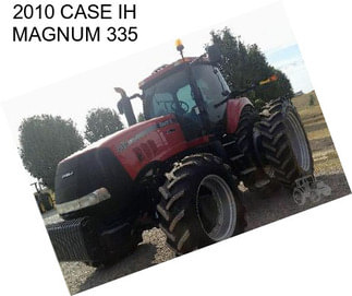 2010 CASE IH MAGNUM 335