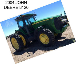 2004 JOHN DEERE 8120