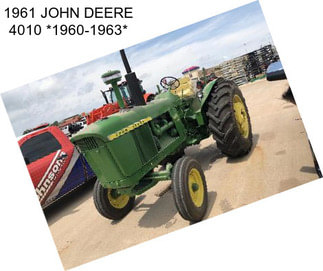 1961 JOHN DEERE 4010 *1960-1963*