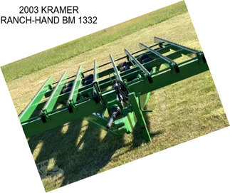 2003 KRAMER RANCH-HAND BM 1332