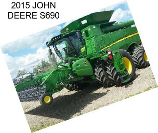 2015 JOHN DEERE S690