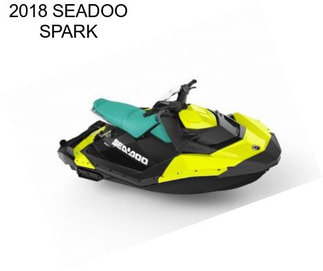 2018 SEADOO SPARK