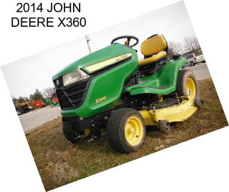 2014 JOHN DEERE X360