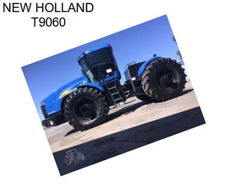 NEW HOLLAND T9060
