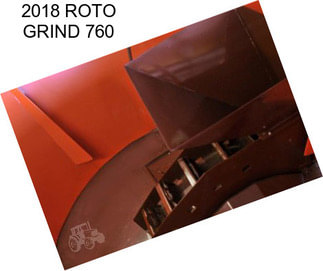 2018 ROTO GRIND 760