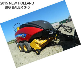 2015 NEW HOLLAND BIG BALER 340