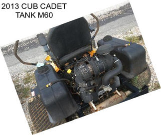 2013 CUB CADET TANK M60