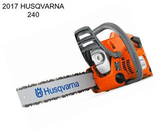 2017 HUSQVARNA 240
