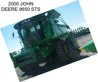 2000 JOHN DEERE 9650 STS