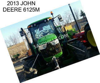 2013 JOHN DEERE 6125M