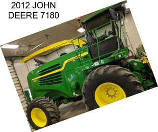 2012 JOHN DEERE 7180