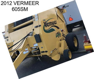 2012 VERMEER 605SM