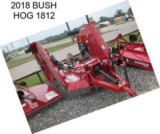 2018 BUSH HOG 1812