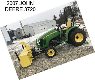 2007 JOHN DEERE 3720