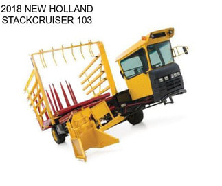 2018 NEW HOLLAND STACKCRUISER 103