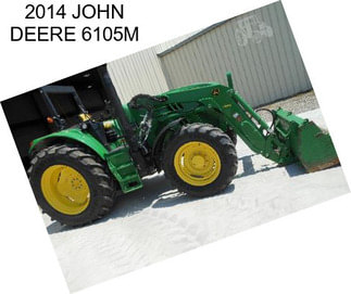 2014 JOHN DEERE 6105M