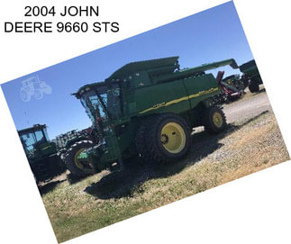 2004 JOHN DEERE 9660 STS