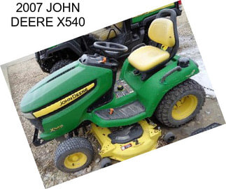 2007 JOHN DEERE X540