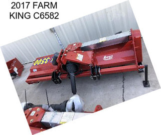 2017 FARM KING C6582