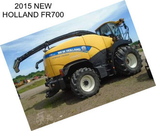 2015 NEW HOLLAND FR700