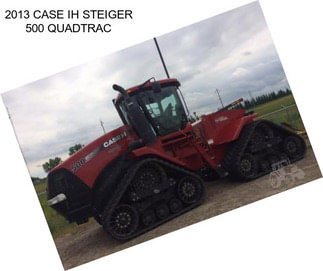 2013 CASE IH STEIGER 500 QUADTRAC