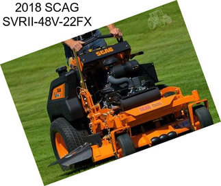 2018 SCAG SVRII-48V-22FX