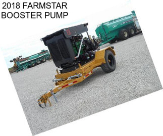 2018 FARMSTAR BOOSTER PUMP