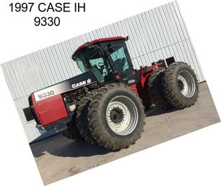 1997 CASE IH 9330