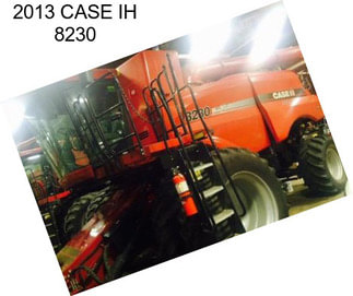 2013 CASE IH 8230