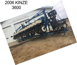2006 KINZE 3600
