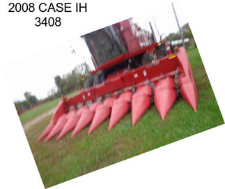 2008 CASE IH 3408