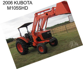 2006 KUBOTA M105SHD