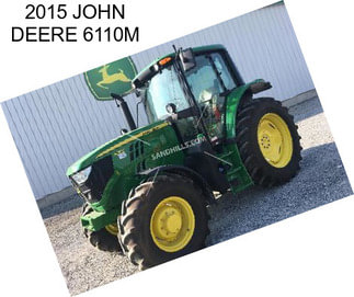 2015 JOHN DEERE 6110M