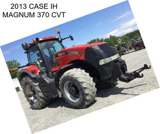 2013 CASE IH MAGNUM 370 CVT