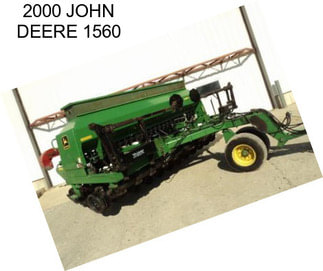 2000 JOHN DEERE 1560