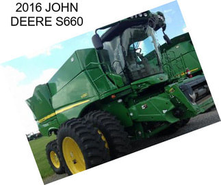 2016 JOHN DEERE S660