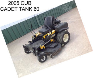 2005 CUB CADET TANK 60