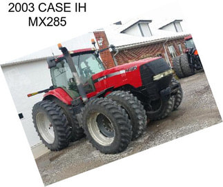 2003 CASE IH MX285