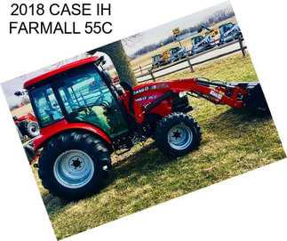 2018 CASE IH FARMALL 55C