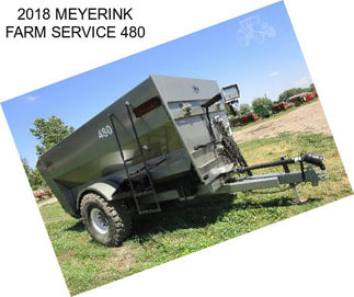 2018 MEYERINK FARM SERVICE 480