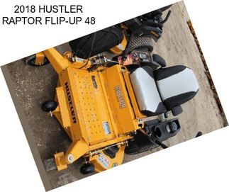 2018 HUSTLER RAPTOR FLIP-UP 48