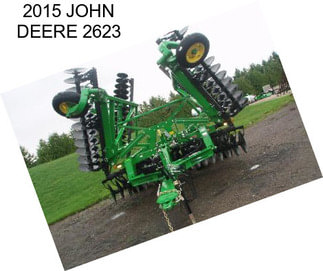 2015 JOHN DEERE 2623