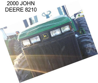 2000 JOHN DEERE 8210
