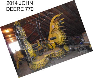 2014 JOHN DEERE 770